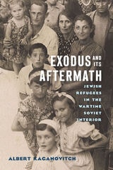 cover of Exodus and Its Aftermath: Jewish Refugees in the Wartime Soviet Interior
