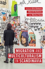 cover of Migration and Multiculturalism in Scandinavia