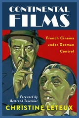 cover of Continental Films: French Cinema under German Control