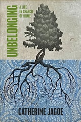 cover of Unbelonging: A Life in Search of Home
