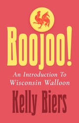 cover of Boojoo!: An Introduction to Wisconsin Walloon