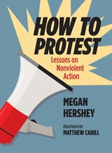 cover of How to Protest: Lessons on Nonviolent Action