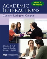 cover of Videos to Accompany Academic Interactions: Communicating on Campus