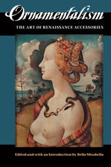 cover of Ornamentalism: The Art of Renaissance Accessories
