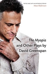 cover of The Myopia and Other Plays by David Greenspan
