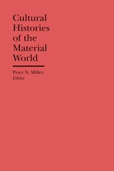 cover of Cultural Histories of the Material World
