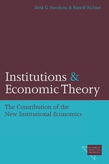 cover of Institutions and Economic Theory: The Contribution of the New Institutional Economics