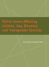cover of Policy Issues Affecting Lesbian, Gay, Bisexual, and Transgender Families