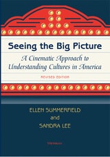 cover of Seeing the Big Picture, Revised Edition: A Cinematic Approach to Understanding Cultures in America