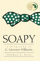 cover of Soapy: A Biography of G. Mennen Williams