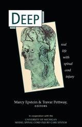 cover of Deep: Real Life with Spinal Cord Injury