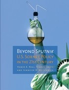 cover of Beyond Sputnik: U.S. Science Policy in the Twenty-First Century