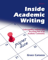 cover of Inside Academic Writing: Understanding Audience and Becoming Part of an Academic Community