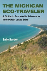 cover of The Michigan Eco-Traveler: A Guide to Sustainable Adventures in the Great Lakes State