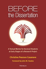 cover of Before the Dissertation: A Textual Mentor for Doctoral Students at Early Stages of a Research Project