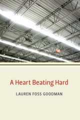 cover of A Heart Beating Hard