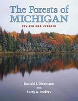 cover of The Forests of Michigan, Revised Ed.
