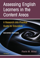 cover of Assessing English Learners in the Content Areas, Second Edition: A Research-into-Practice Guide for Educators