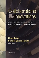 cover of Collaborations & Innovations: Supporting Multilingual Writers across Campus Units