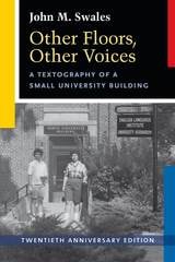 cover of Other Floors, Other Voices, Twentieth Anniversary Edition: A Textography of a Small University Building