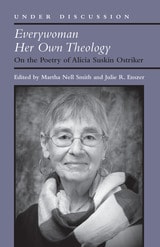cover of Everywoman Her Own Theology: On the Poetry of Alicia Suskin Ostriker