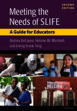 cover of Meeting the Needs of SLIFE, Second Ed.: A Guide for Educators