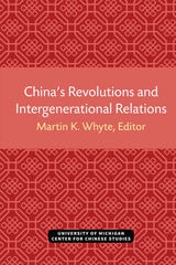 cover of China’s Revolutions and Intergenerational Relations