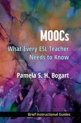 cover of MOOCs: What Every ESL Teacher Needs to Know