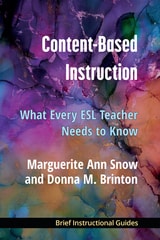 cover of Content-Based Instruction: What Every ESL Teacher Needs to Know