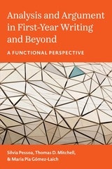 cover of Analysis and Argument in First-Year Writing and Beyond: A Functional Perspective