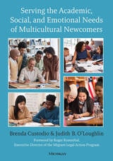 cover of Serving the Academic, Social, and Emotional Needs of Multicultural Newcomers