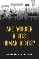 cover of Are Worker Rights Human Rights?