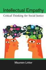 cover of Intellectual Empathy: Critical Thinking for Social Justice