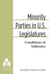 cover of Minority Parties in U.S. Legislatures: Conditions of Influence