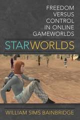 cover of Star Worlds: Freedom Versus Control in Online Gameworlds