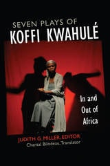 cover of Seven Plays of Koffi Kwahulé: In and Out of Africa