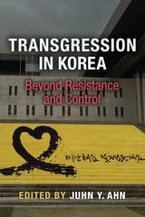 cover of Transgression in Korea: Beyond Resistance and Control