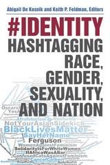 cover of #identity: Hashtagging Race, Gender, Sexuality, and Nation