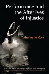 cover of Performance and the Afterlives of Injustice