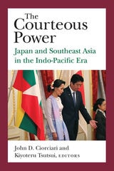 cover of The Courteous Power: Japan and Southeast Asia in the Indo-Pacific Era