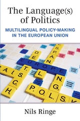 cover of The Language(s) of Politics: Multilingual Policy-Making in the European Union