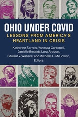 cover of Ohio under COVID: Lessons from America's Heartland in Crisis