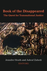 cover of Book of the Disappeared: The Quest for Transnational Justice