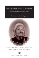 cover of Mountain Wolf Woman, Sister of Crashing Thunder: The Autobiography of a Winnebago Indian