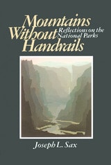 cover of Mountains Without Handrails: Reflections on the National Parks