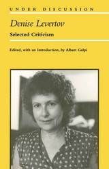 cover of Denise Levertov: Selected Criticism