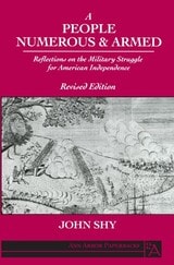 cover of A People Numerous and Armed: Reflections on the Military Struggle for American Independence