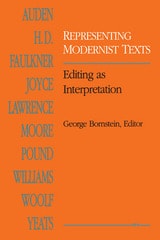 cover of Representing Modernist Texts: Editing as Interpretation