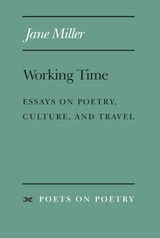 cover of Working Time: Essays on Poetry, Culture, and Travel