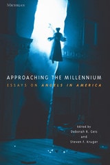 cover of Approaching the Millennium: Essays on Angels in America